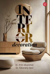 Front-cover-image-of-interior-decoration-dr-priti-dhankhar-dr-sikandra-devi