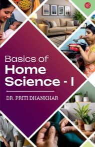 Front-cover-image-of-basics-of-home-science-i-dr-priti-dhankhar